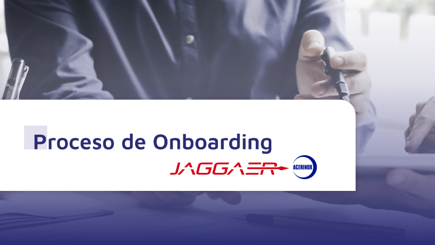 Proceso de Onboarding - Jaggaer x Acerinox