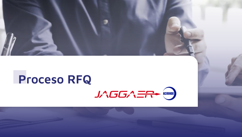 Proceso RFQ - Jaggaer x Acerinox